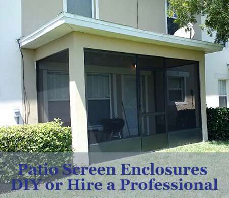 DIY Patio Screen Enclosures or Hire a Professional Contractor