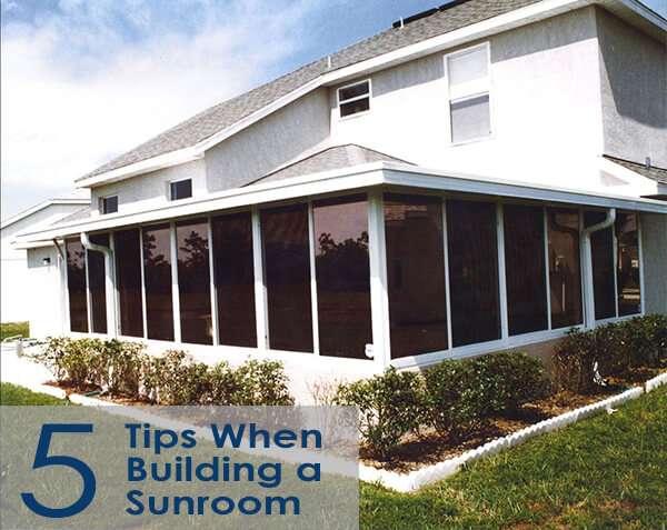 Top 5 Tips When Building a Florida Room or Sunroom
