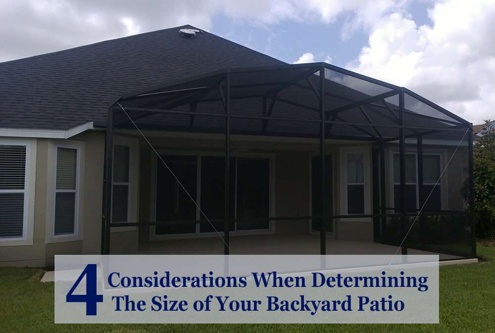Top 4 Considerations When Determining The Size of Your Backyard Patio