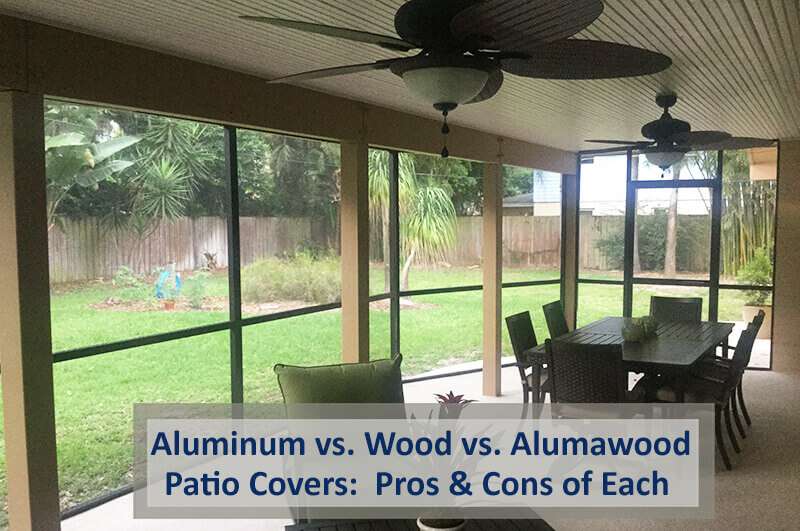 Aluminum Patio Covers vs. Wood Patio Covers vs. Perma-Wood Patio Covers