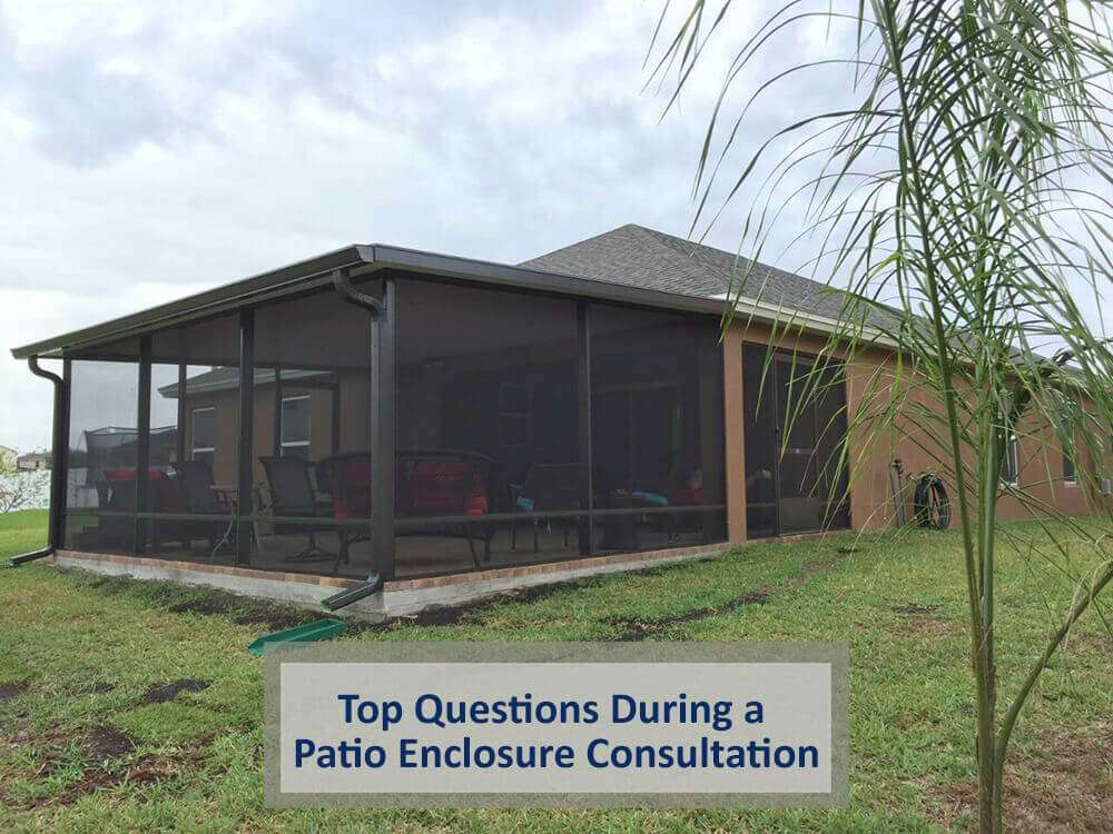 Top Questions During a Patio Enclosure Consultation