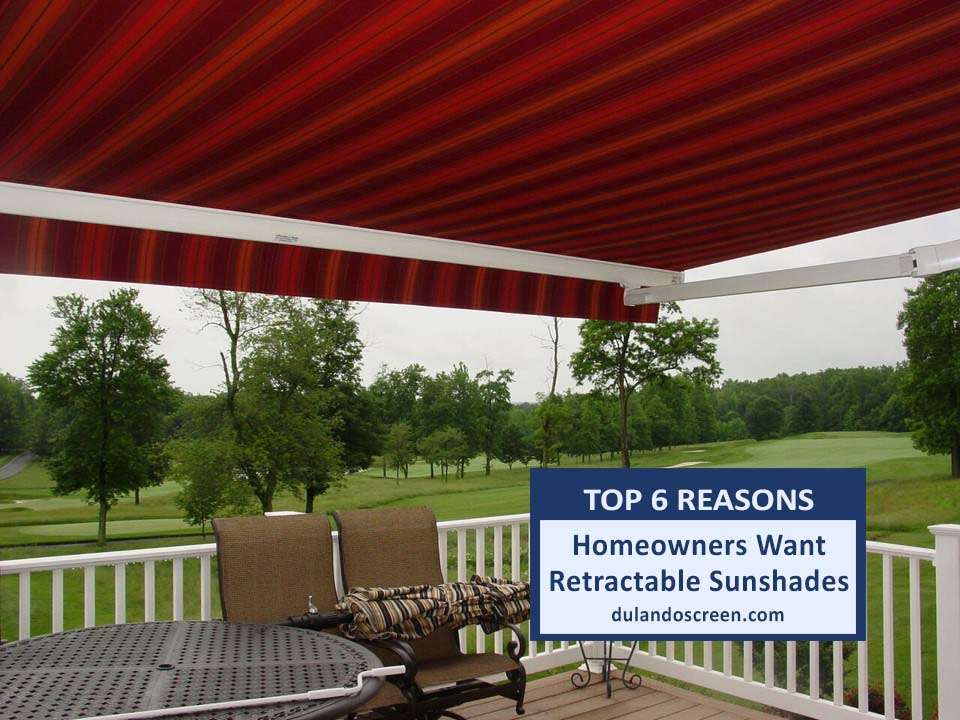 Top Reasons Florida Homeowners Want Retractable Sunshades